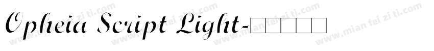 Opheia Script Light字体转换